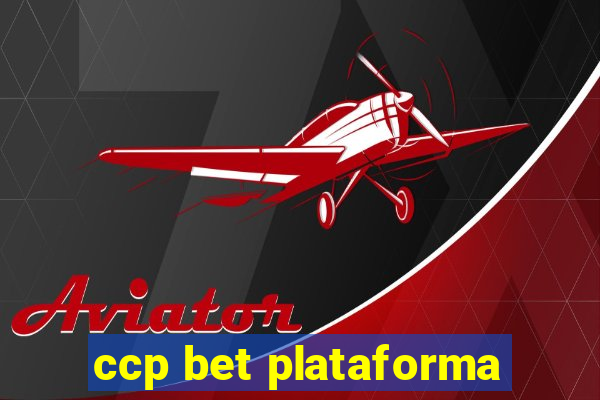 ccp bet plataforma